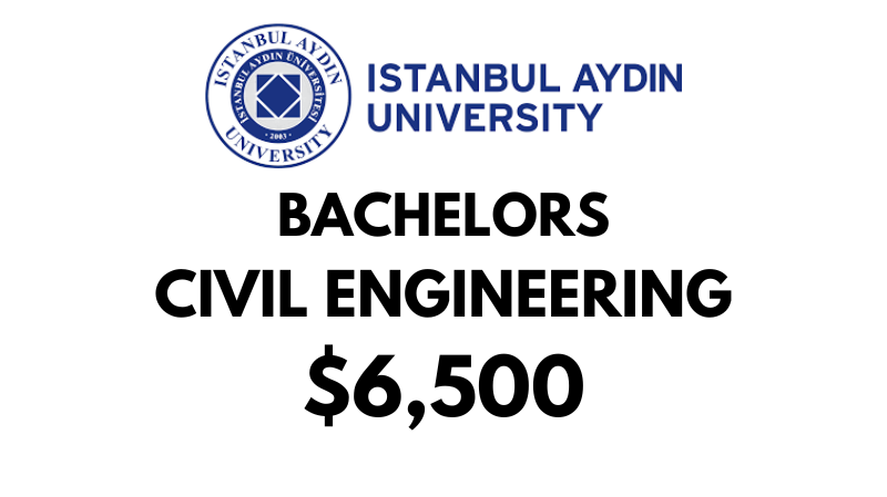 Bachelors of Science (BSc) Civil Engineering at Istanbul Aydin University: $6,500/year (After Scholarship)