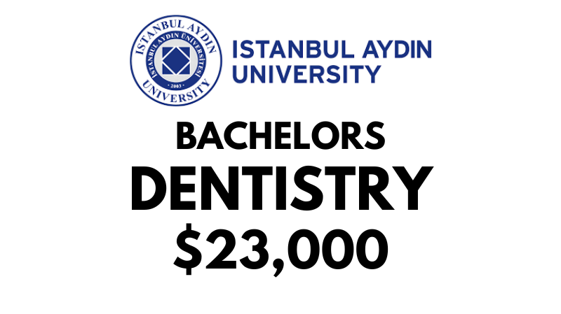 Bachelors of Dentistry (BDS) at Istanbul Aydin University: $23,000/year (After Scholarship)