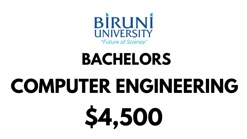 Bachelor of Computer Engineering at Biruni University: Tuition Fee: $4,500/year