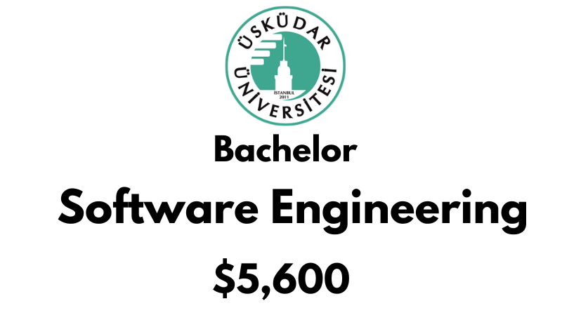 Bachelors of Science (BSc) in Software Engineering at Uskudar University: $5,600/year (After Scholarship)