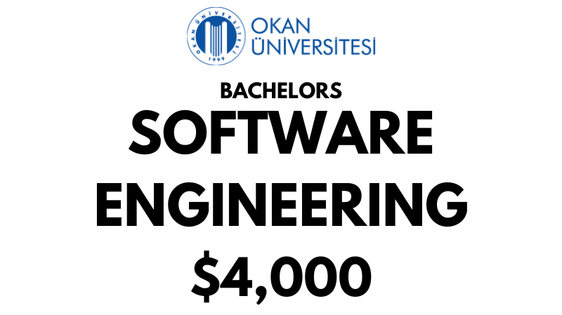 Bachelors of Science (BSc) in Software Engineering at Istnabul Okan University: Tuition Fee: $4.000/year (After Scholarship)