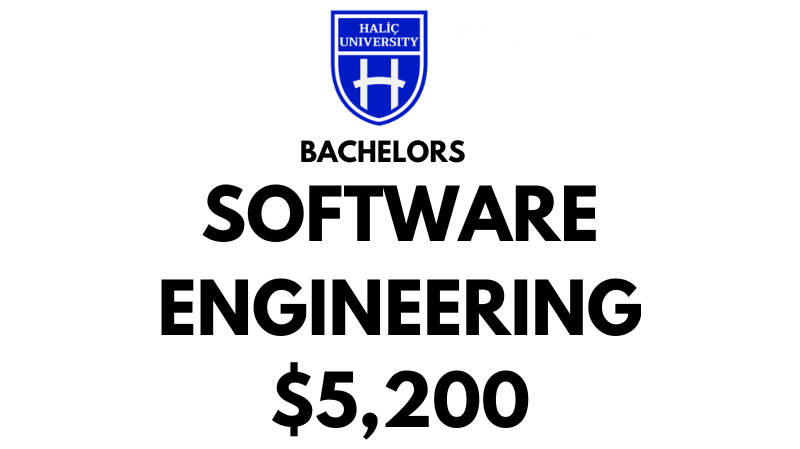 Bachelors of Science (BSc) in Software Engineering at Halic University: Tuition Fee: $5.200/Year (After Scholarship)