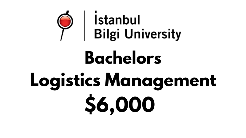 Bachelors of Arts (BA) in Logistics Management at Istanbul Bilgi University: $6,000/year (After Scholarship)