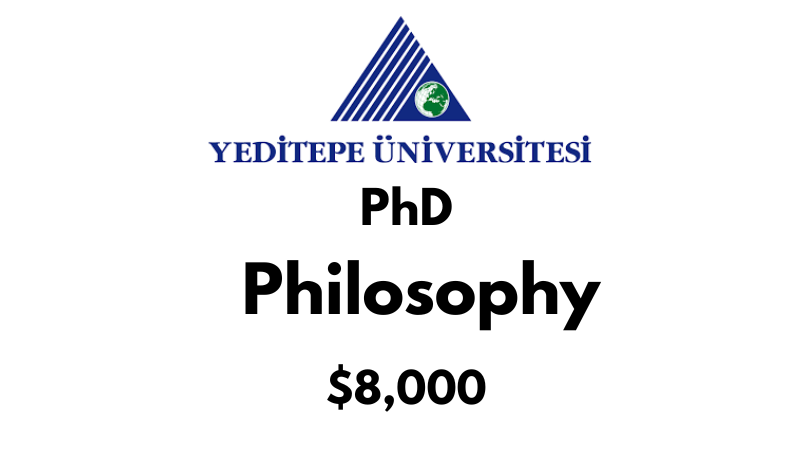 Doctoral - PhD in Philosophy at Yeditepe University: Tuition: $8000 USD Full Program (Scholarship Available)