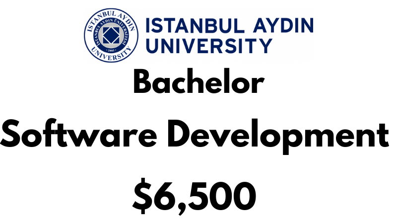 Bachelors of Software Development at Istanbul Aydin University: Tuition Fee: $6,500/year (Scholarship Available)