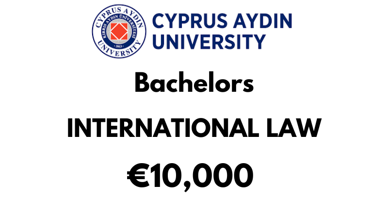 Bachelors of International Law at Cyprus Aydin University: €10,000/Year (Scholarship Available)