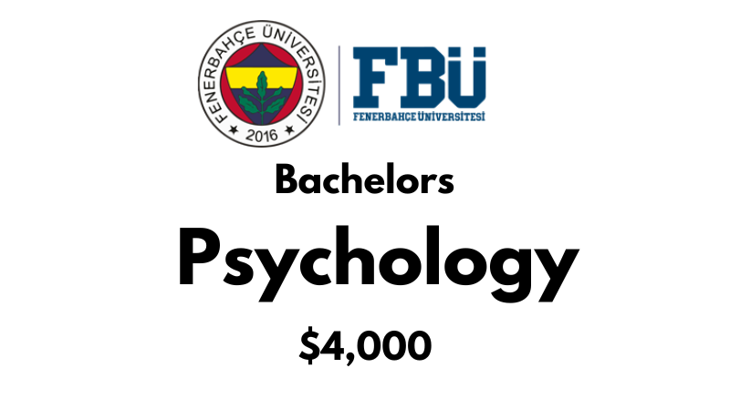 Bachelor of Psychology at Fenerbahce University (FBU): Tuition Fee: $4.000/year (After Scholarship)