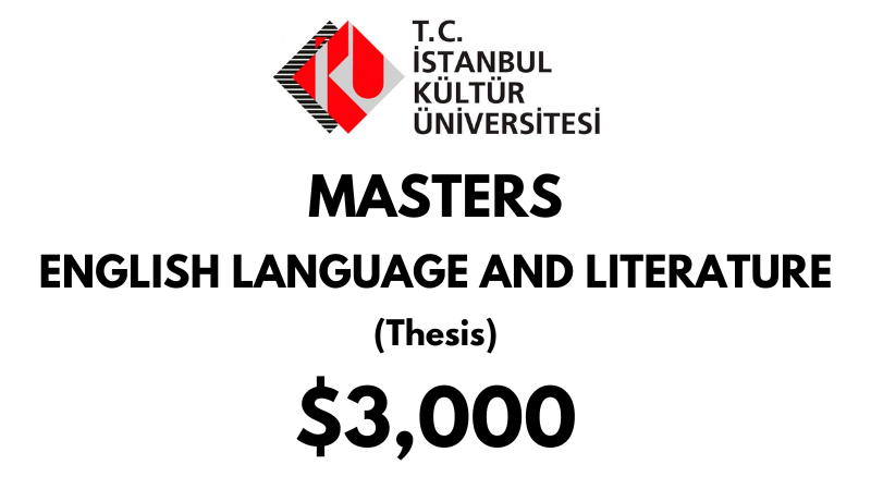 Master of English Language and Literature(Thesis) at Istanbul Kultur University: Tuition Fee: $3,000 Entire Program