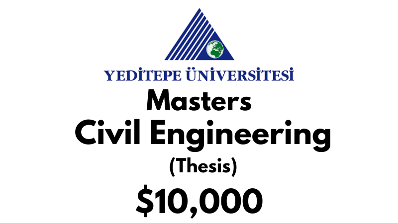 Master of Science – Civil Engineering (Thesis) at Yeditepe University Tuition: $10,000 USD/Year (Scholarship Available)