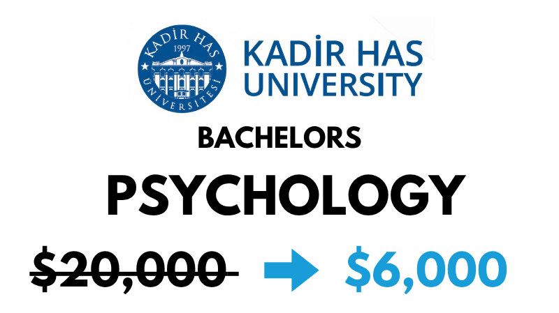 Bachelors of Arts (BA) in Psychology at Kadir Has University: $6,000/year (After Scholarship)