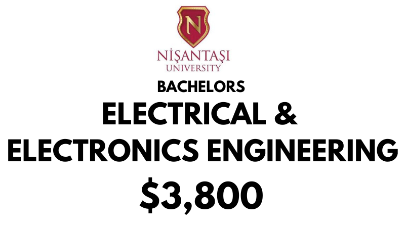 Bachelors of Electrical & Electronics Engineering at Nisantasi University: Tuition Fee: $3,800/year