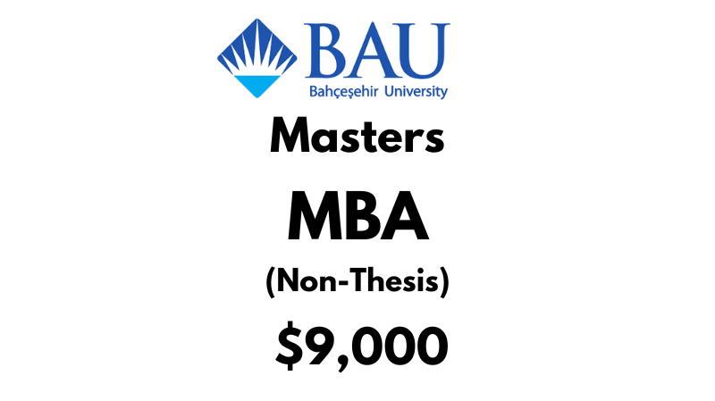 Master of Business Administration MBA (Non-Thesis) at Bahcesehir University Tuition Fee: 9,000 Entire Program (After Scholarship)