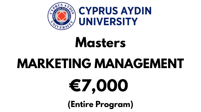 Masters of Marketing Management at Cyprus Aydin University: €7,000 Entire Program (Scholarship Available)