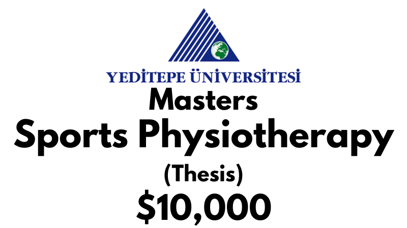 Master of Health Science – Sports Physiotherapy (Thesis) at Yeditepe University Tuition Fee: $10,000 USD/Year (Scholarship Available)
