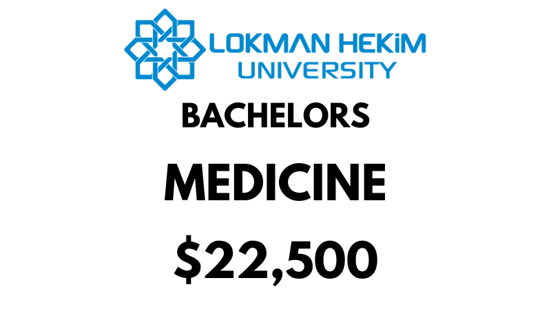 Doctor of Medicine (MD) at Lokman Hekim University: Tuition Fee: $22,500/year (Scholarship Available)
