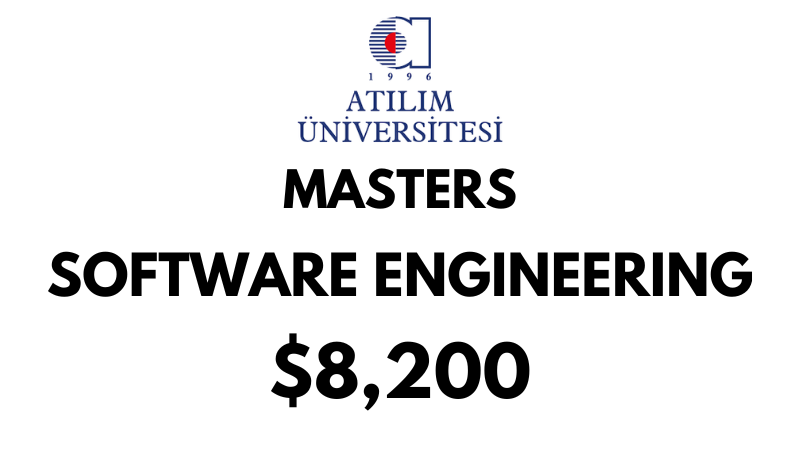 Master of Science -Software Engineering  at Atilim University: Tuition Fee: $8.200 Full Program (Scholarship Available)