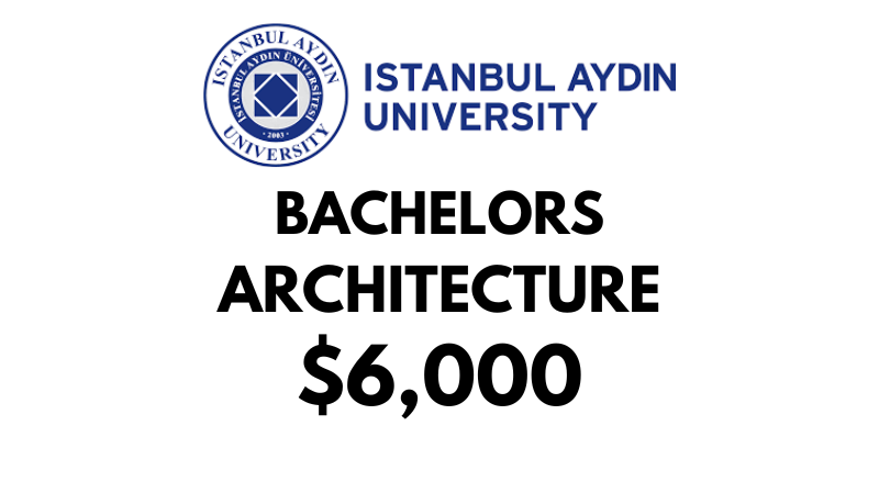 Bachelors of Science (BSc) in Architecture at Istanbul Aydin University: $6,000/year (After Scholarship)