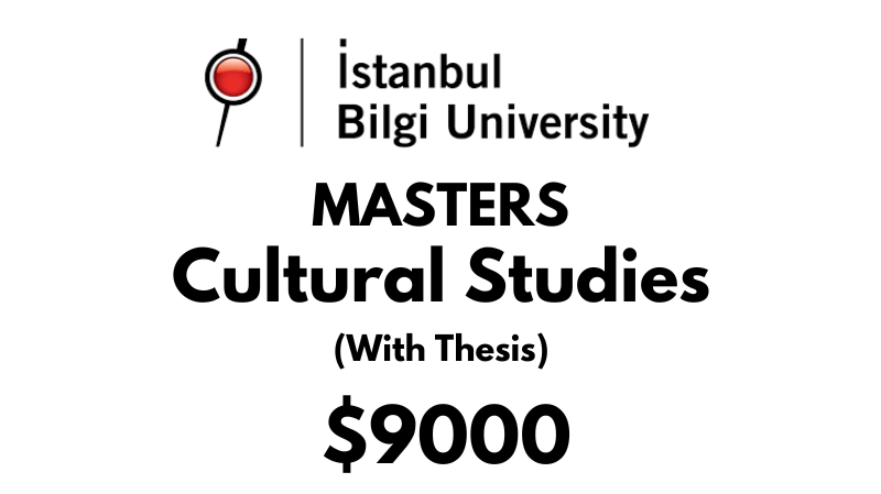Master of Cultural Studies (Thesis) at Istanbul Bilgi University: Tuition: $9,000 Entire Program (Scholarship Available)