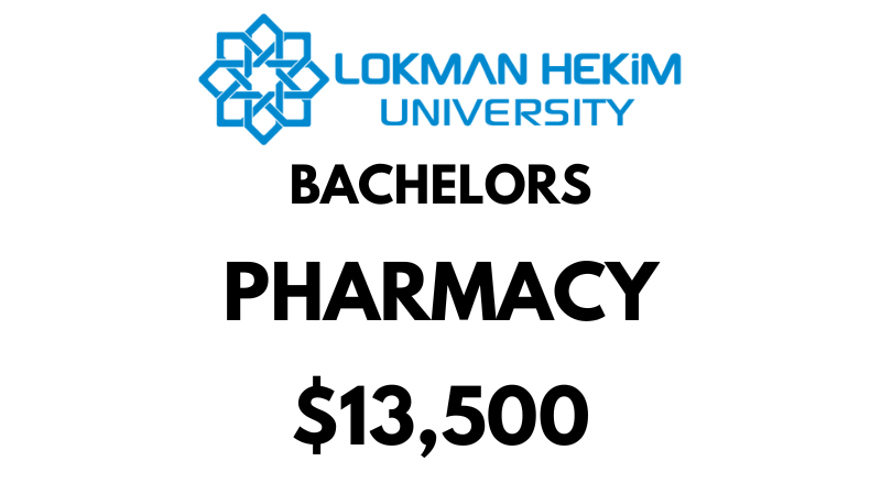 Bachelor of Pharmacy at Lokman Hekim University: Tuition Fee: $13,500/year (Scholarship Available)