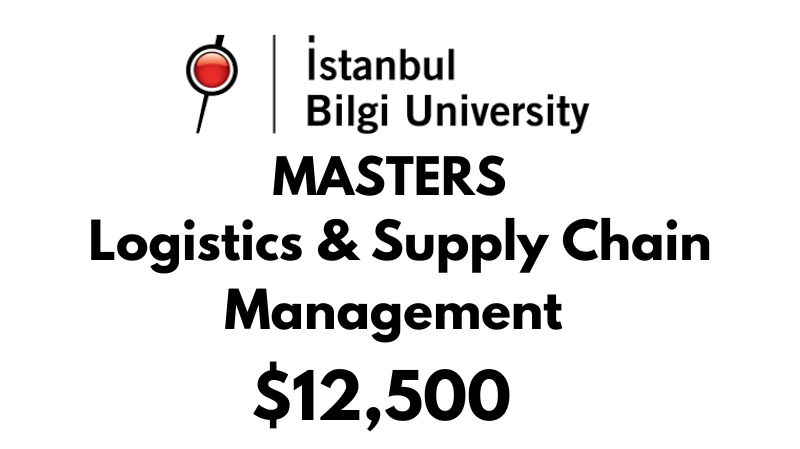 Master of Science in Logistics & Supply Chain Management (Thesis) at Istanbul Bilgi University: Tuition: $12,500 Entire Program (Scholarship Available)
