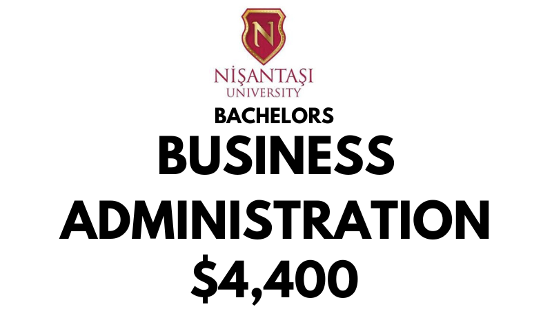 Bachelors of Business Administration at Nisantasi University: Tuition Fee: $4.400/year (After Scholarship)