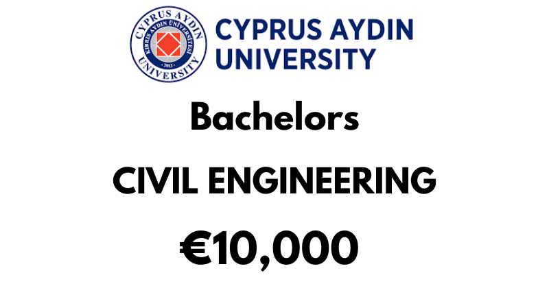 Bachelors of Science (BSc) in Civil Engineering at Cyprus Aydin University: €10,000/Year (Scholarship Available)
