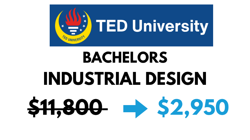 Bachelors in Industrial Design at TED University: $2,950/Year (After Scholarship)