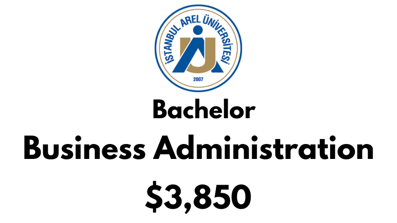 Bachelor of Business Administration at Istanbul Arel University: $3,350/year (After Scholarship)