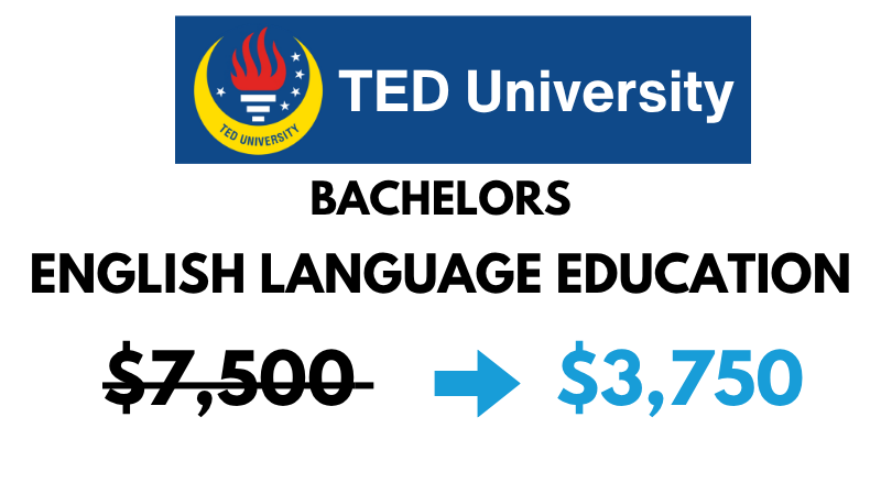 Bachelors of (BA) in English Language Education at TED University: $3,750/Year (After Scholarship)