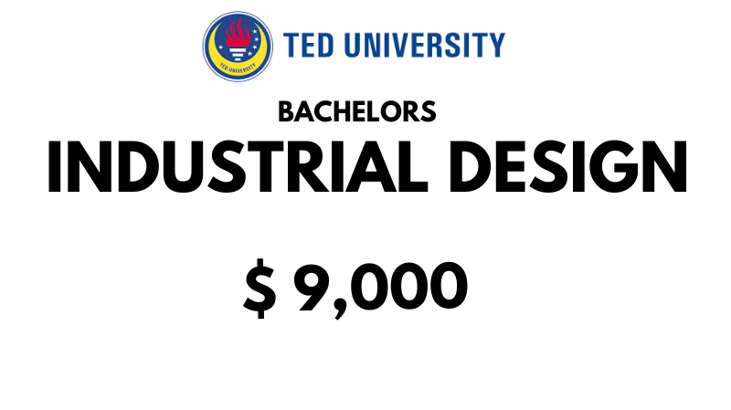 Bachelors in Industrial Design at TED University: $9,000/year (Scholarship Available)