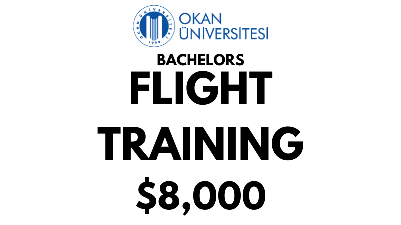 Bachelors in Flight Training at Istanbul Okan University: Tuition Fee: $8,000/year (After Scholarship)