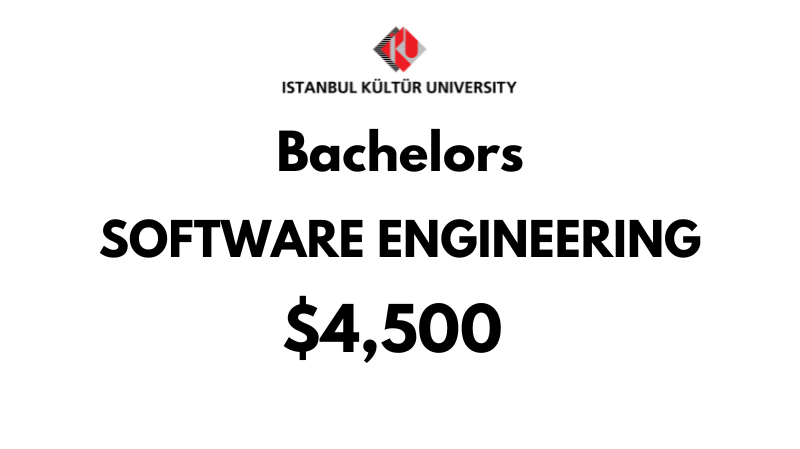 Bachelor of Software Engineering at Istanbul Kultur University: Tuition Fee: $4,500/year (After Scholarship)