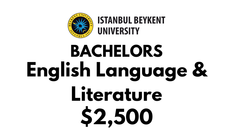 Bachelor of English Language and Literature at Beykent University: Tuition Fee: $2,500/year (After Scholarship)
