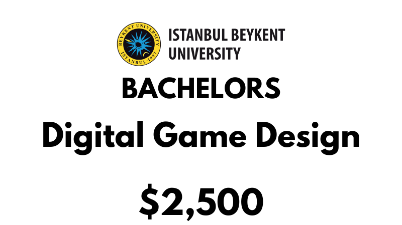 Bachelor of Digital Game Design at Beykent University: Tuition Fee: $2,500/year (After Scholarship)