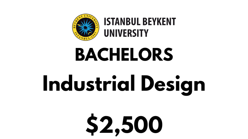 Bachelor of Industrial Design at Beykent University: Tuition Fee: $2,500/year (After Scholarship)