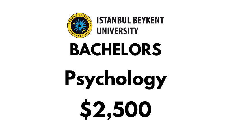 Bachelor of Psychology at Beykent University: Tuition Fee: $2,500/year (After Scholarship)