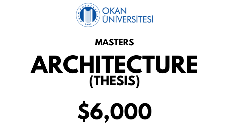 Master of Architecture (Thesis) at Istanbul Okan University: Tuition Fee: $6,000 Entire Program (After Scholarship)