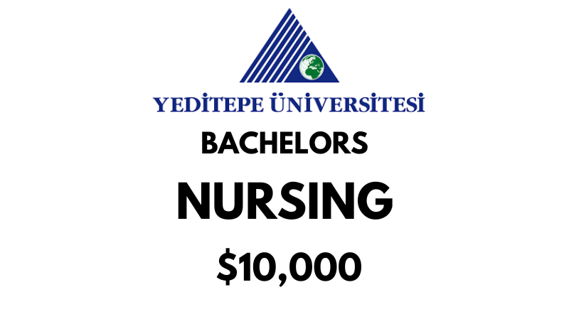 Bachelors in Nursing at Yeditepe University Tuition Fee: $10.000/year (After Scholarship)
