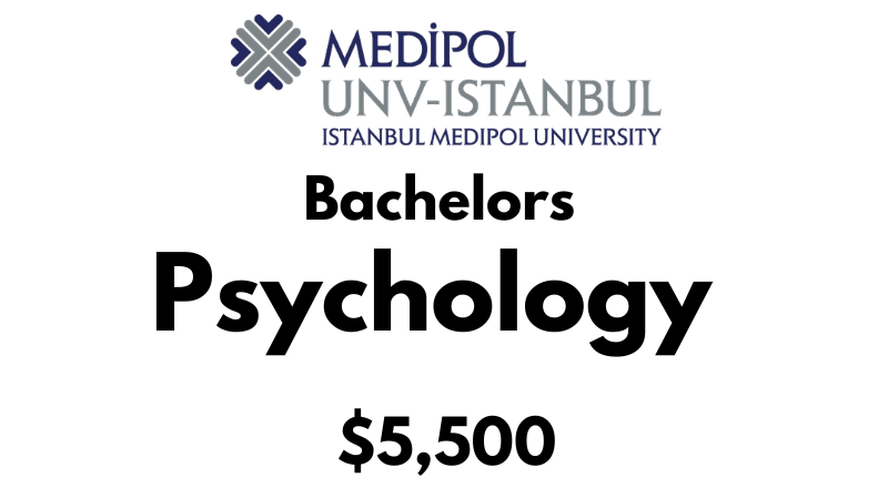 Bachelors of Arts (BA) in Psychology at Istanbul Medipol University: Tuition Fee: $5,500/year (Scholarship Available)