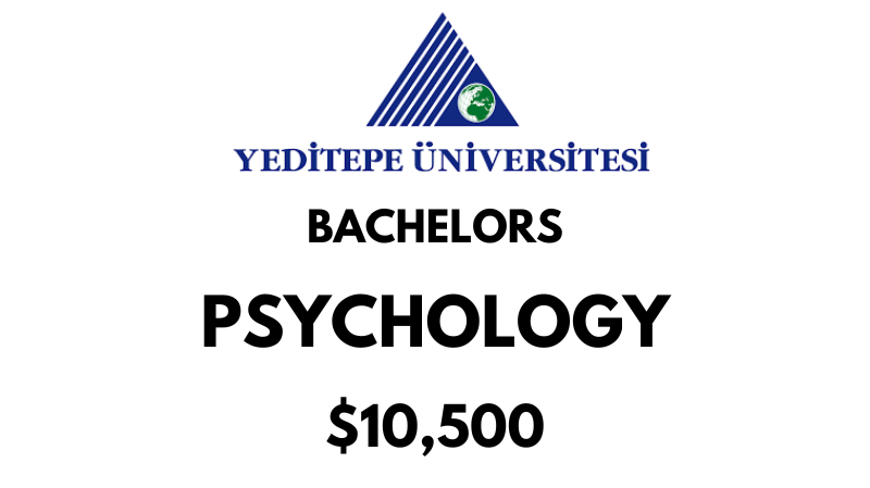Bachelors of Arts (BA) in Psychology at Yeditepe University Tuition Fee: $10.500/year (After Scholarship)