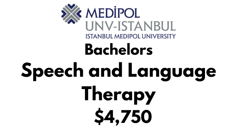 Bachelors in Speech and Language Therapy at Istanbul Medipol University: Tuition Fee: $4.750/year (After Scholarship)