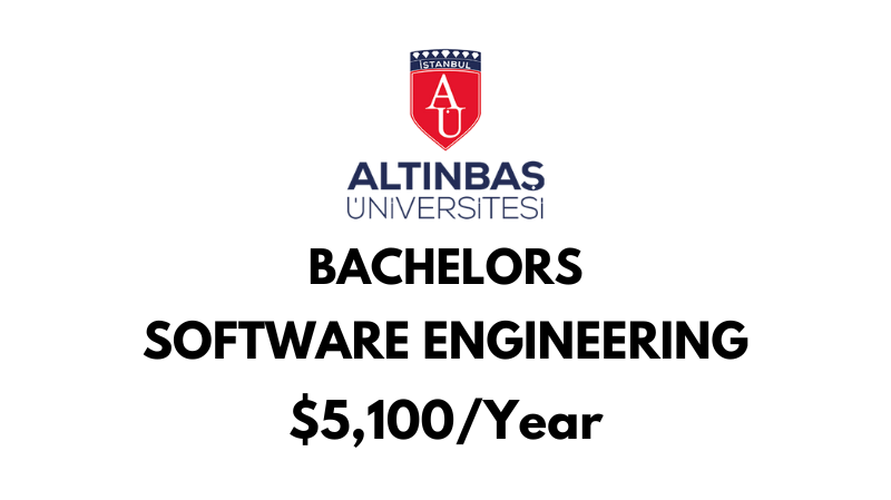 Bachelors of Science (BSc) in Software Engineering at Altinbas University: $5,100/Year after scholarship